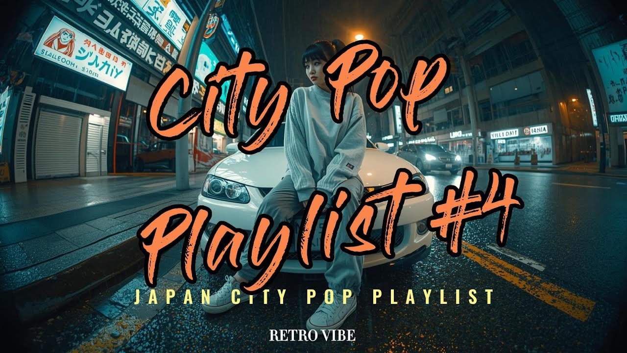 Best Japanese City Pop Playlist Retro 80s #4 Aesthetic Mix  City Pop Vault