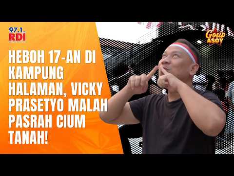 Heboh 17-an di Kampung Halaman, Vicky Prasetyo Malah Pasrah Cium Tanah!