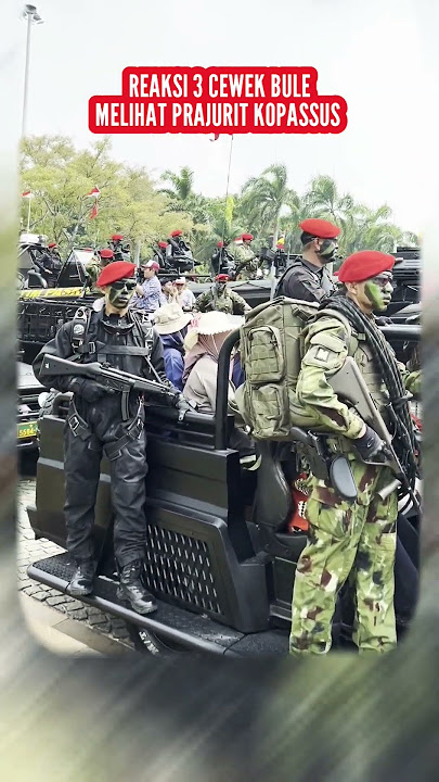 Cewek Bule ini tercengang melihat Kegagahan Prajurit Kopassus