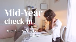 My Mid-Year Check In - Goals, Reflections and Game Plan For The Rest of 2025