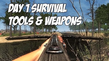 7 Days To Die Tutorial - Day 1 Survival - Tools & Weapons