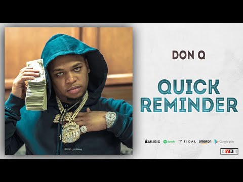 Don Q – Quick Reminder