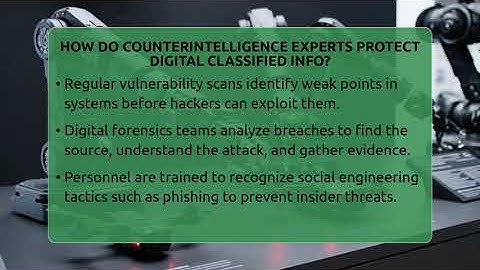 How Do Counterintelligence Experts Protect Digital Classified Info? - Tactical Warfare Experts