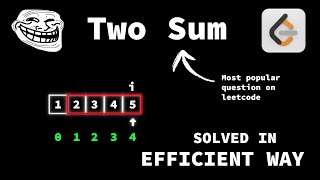 1. Two Sum - LeetCode - Optimised Solution 😍