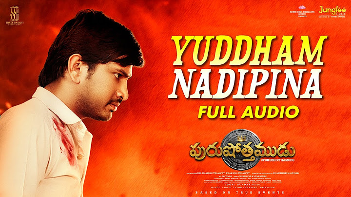 Yuddham Nadipina - Full Audio | Purushothamudu | Raj Tarun | Hasini | Ram Bhimana | GopiSundar