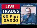 60 Pips on DAX 30 - How I Caught This Wave 5 today? Ep 50