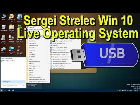 Sergei Strelec Win 10 And 8 Pe X64 X86 2019 Installation Guide And Overview