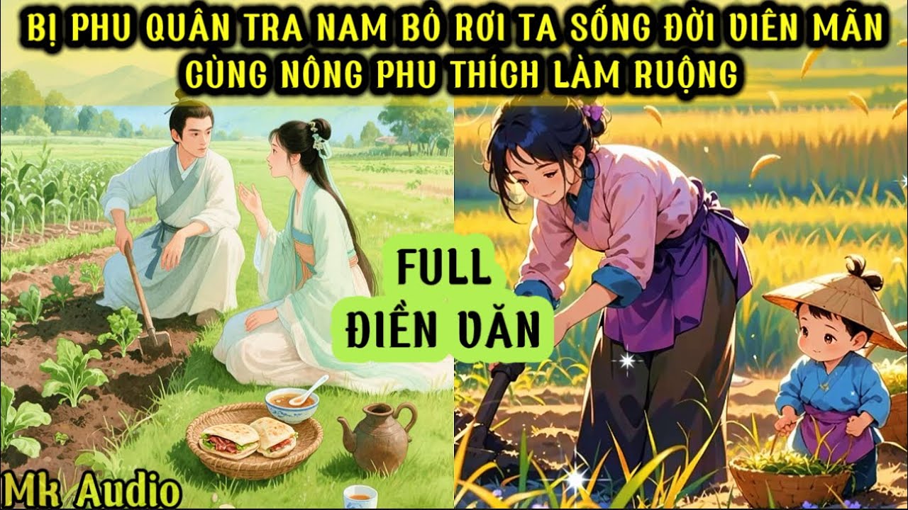 BỊ PHU QUÂN TRA NAM BỎI RƠI - TA HẠNH PHÚC SỐNG CUỘC SỐNG THÔN PHỤ CÙNG NÔNG PHU THÍCH LÀM RUỘNG