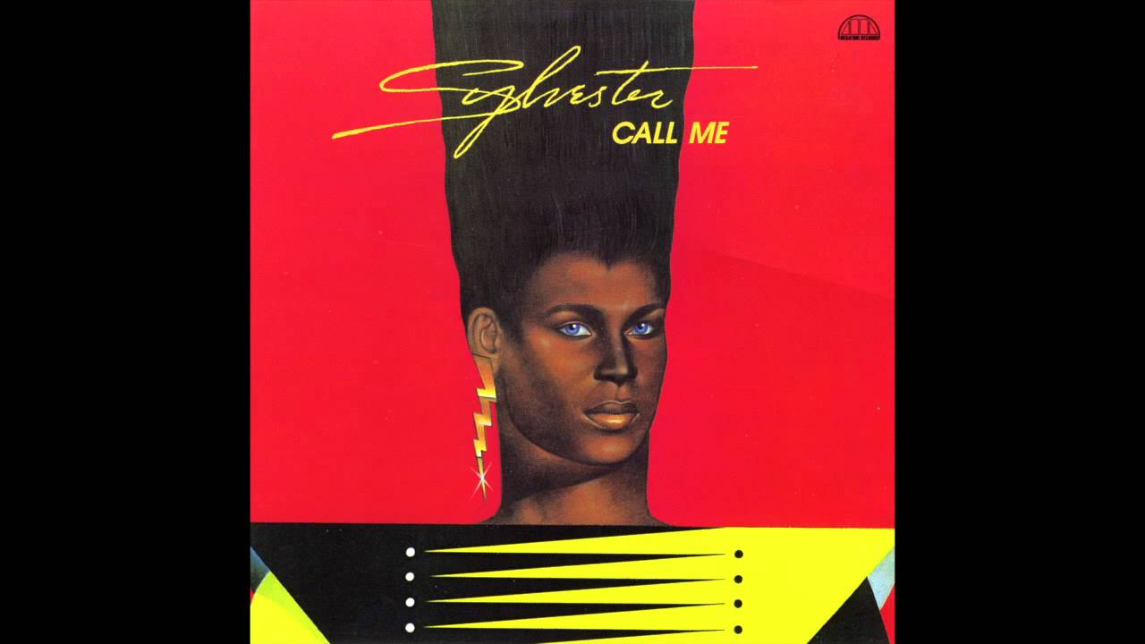 Watch Sylvester - Call Me on YouTube Watch Sylvester - Call Me on YouTube