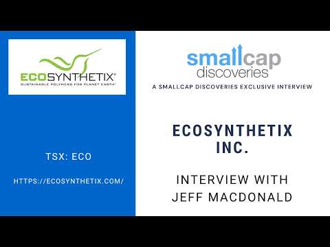 EcoSynthetix Inc.  (TSX: ECO) Interview with CEO Jeff MacDonald