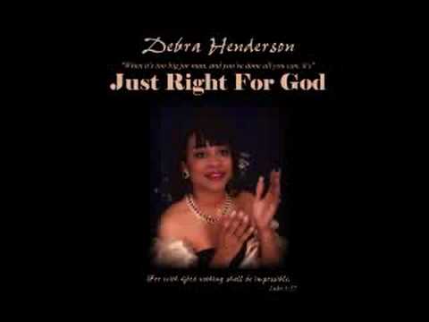 Debra Henderson "He'll Wipe All Your Tears Away" from "Just Right For God" CD