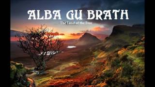 Alba gu Brath! - for VIKING SCOTLAND &amp; CELTIC SCOTLAND