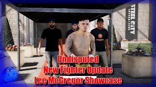 Undisputed | New Fighter | Lee McGregor and new Venue Showcase PC Ultra 4K  - No Motion Blur.