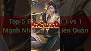 Top 5 Champions Known as the Kings of 1v1 Solo in Arena of Valor - NTD LQ