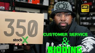 MY EXPERIENCE WITH STOCKX CUSTOMER SERVICE & BIDDING TIPS