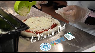 Be Your Own Chef! (With Blue Hands United and SFE)