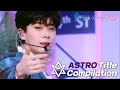 Capture de la vidéo [Stage W] Astro(アストロ) Title Stage Compilation💜 | Kbs World Tv