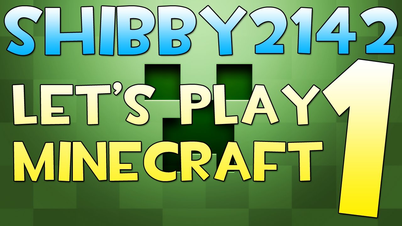 Lets Play? - Minecraft | FOR THE FIRST TIME - YouTube