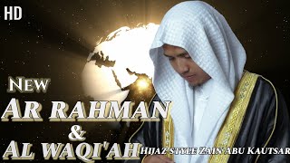 New Zain Abu kautsar - Ar Rahman, Al Waqiah Hijaz style