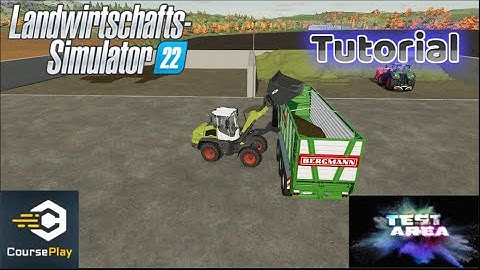 LS22 Courseplay Tutorial #18  Radlader mit Courseplay steuern