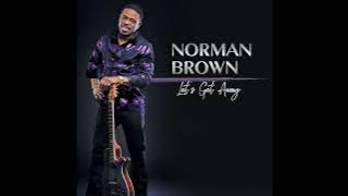 NORMAN BROWN | L.A. Chill