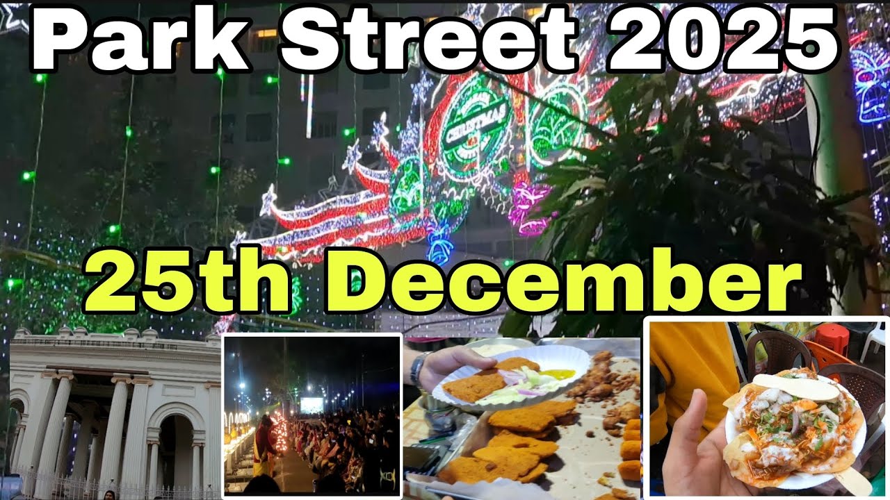 Park Street kolkata | Park Street Christmas | Park Street 2025