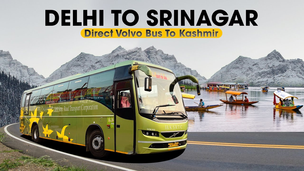 Delhi To Srinagar Kashmir In Jkrtc Volvo Bus | Houseboat Stay Experience in Dal Lake 