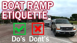 Boat Ramp Etiquette