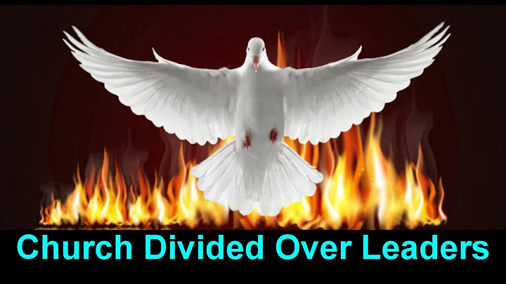Church Divided Over Leaders