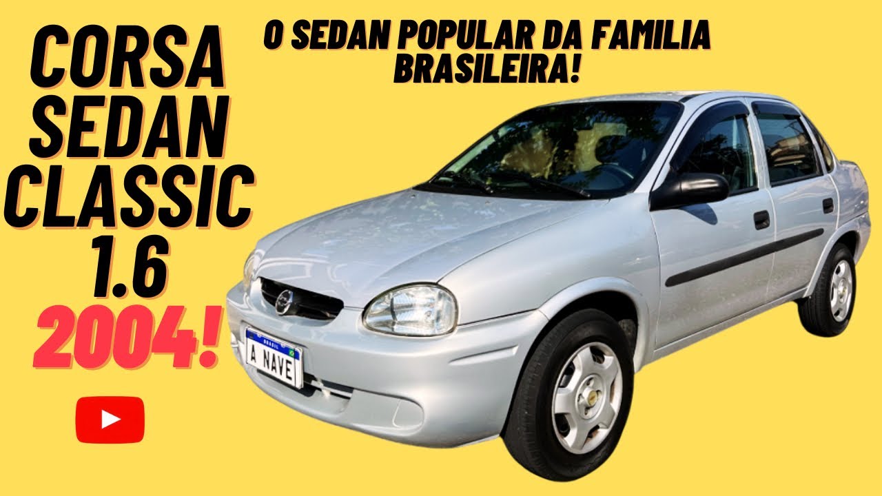 Corsa Sedan Classic 1.6 | O Sedan Popular Queridinho do Brasil!