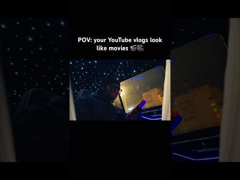 When you’re YouTube videos look like movies 🎥