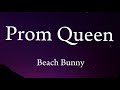 Beach bunny I prom queen ] sped up