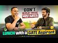 Don’t Repeat These Mistakes in GATE Preparation | GATE Aspirant Talk