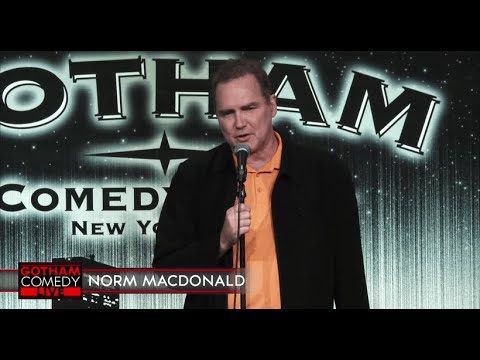 Norm MacDonald  Gotham Comedy Live