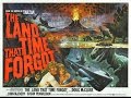 Land That Time Forgot 1975 Trailer 