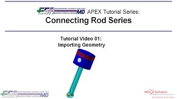 MSC APEX - TUTORIAL 01 Geometry Import
