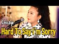 Hard To Say I'm Sorry(chicago)_Singer, Lee Ra Hee