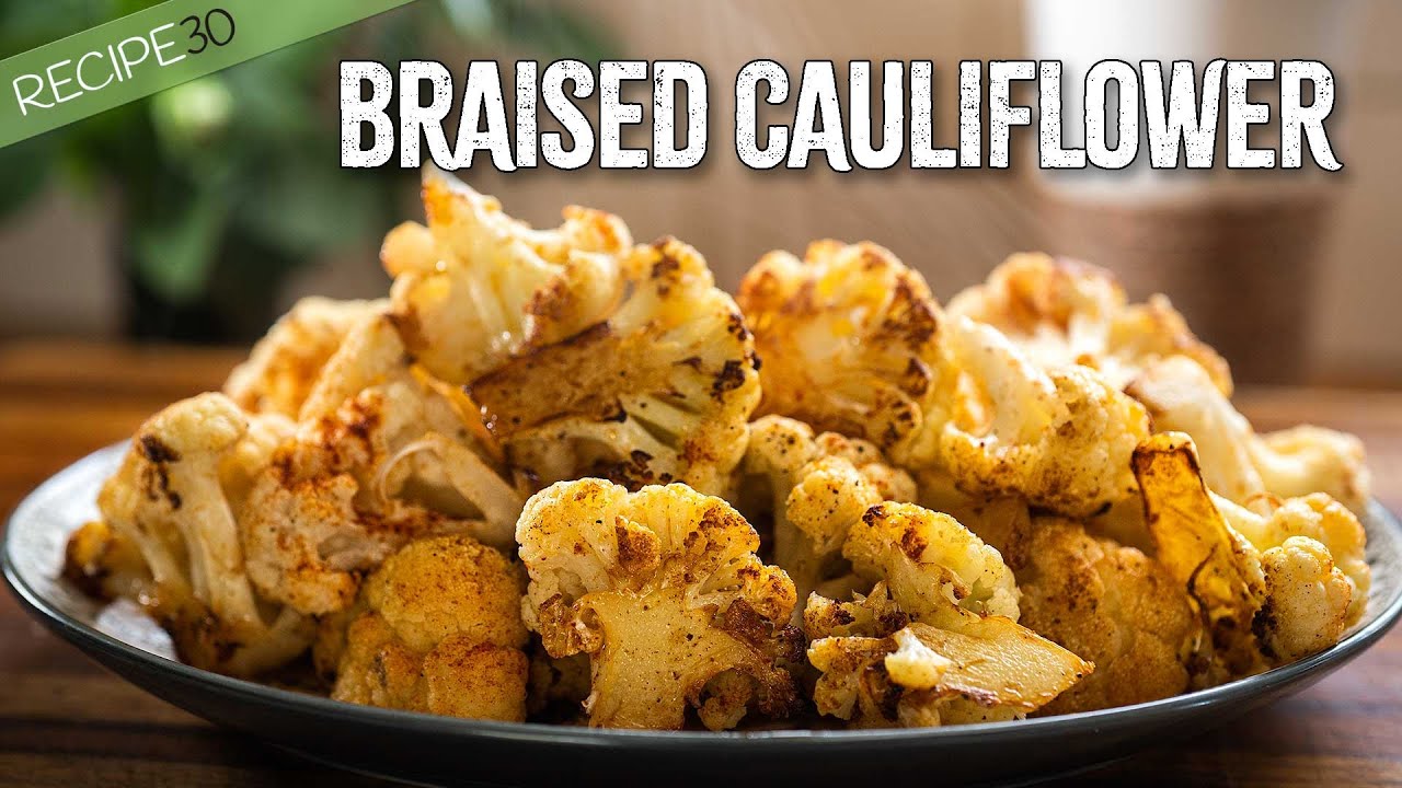 Smoky Paprika Braised Cauliflower - So Good, You