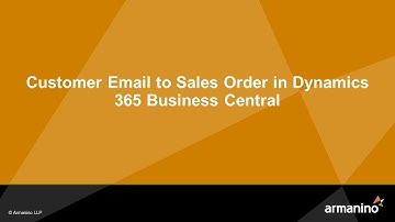 Email to Sales Order in Dynamics 365 Business Central