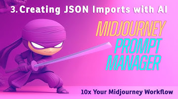 AI-Powered JSON Imports for Midjourney Prompts using MPM