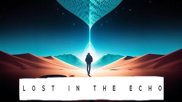 LOST IN THE ECHO | new AI music