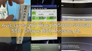 Avis sur la WD Blue SN5000 500GB SSD, Disque SSD Interne, M.2 2280 NVMe SSD, PCIe Gen4, jusqu'à 5000