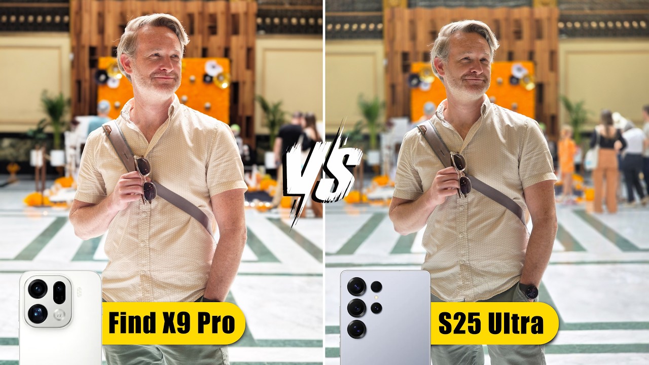 Сравнение камер Oppo Find X9 Pro и Samsung Galaxy S25 Ultra