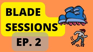Rollerblading Sessions // Solo Sesh // Ep. 2