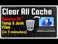 How to clear cache on pc windows 10&11