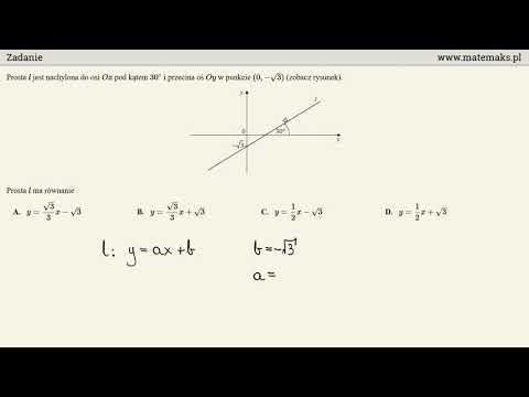 Zadanie - kąt nachylenia prostej do osi i współczynnik kierunkowy