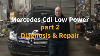 Mercedes Cdi low power part 2