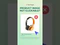 Product Image Not Clickable? Here’s How to Link It to the Product Page on Shopify