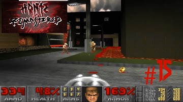 Doom with HonTE Remastered.Map 15