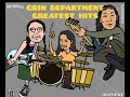 GRIN DEPARTMENT GREATEST HITS